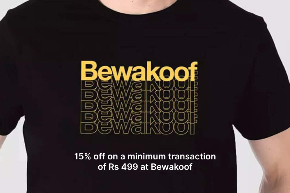 15% off on a minimum transaction of Rs 499 at Bewakoof