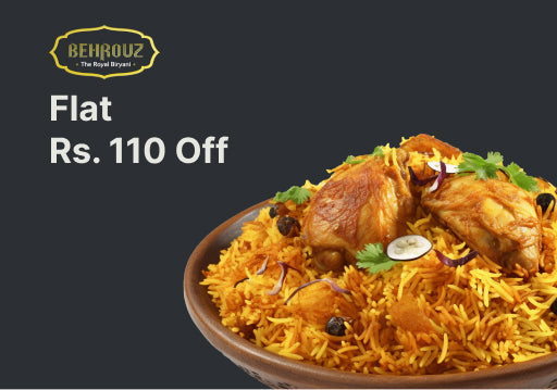 Flat ₹110 Off On Purchase Of ₹249 On Behrouz Biryani