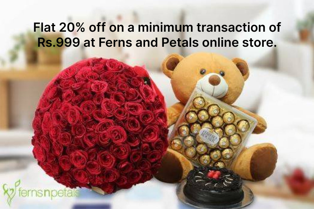 Flat 20% off on a minimum transaction of Rs.999 at Ferns and Petals online store.