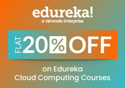 Flat 20% Off On Edureka Cloud Computing Courses