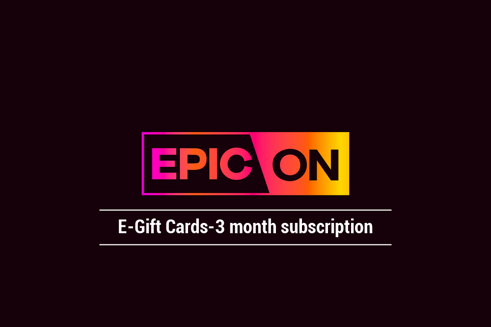 Epic On E-Voucher -3 Months Subscription